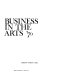 Business in the arts '70 /