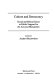 Culture and democracy : social and ethical issues in public support for the arts and humanities /