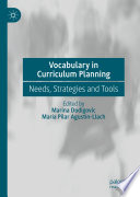 Vocabulary in Curriculum Planning : Needs, Strategies and Tools /