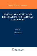 Formal semantics and pragmatics for natural languages /