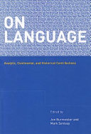 On language : analytic, continental and historical contributions /