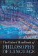 The Oxford handbook of the philosophy of language /