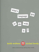 What's language got to do with it? /