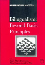 Bilingualism : beyond basic principles : festschrift in honour of Hugo Baetens Beardsmore /