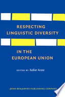 Respecting linguistic diversity in the European Union /