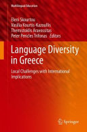 Language diversity in Greece : local challenges with international implications /