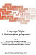 Language origin : a multidisciplinary approach /