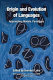 Origin and evolution of languages : approaches, models, paradigms /