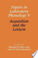 Acquisition and the lexicon /