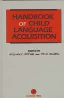 Handbook of child language acquisition /