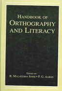 Handbook of orthography and literacy /