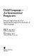 Child language, an international perspective : selected papers from the First International Congress for the Study of Child Language /