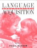 Language acquisition : core readings /