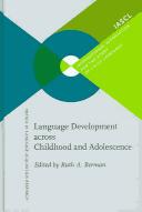 Language development across childhood and adolescence /