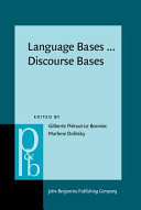 Language bases...discourse bases : some aspects of contemporary French-language psycholinguistics research /