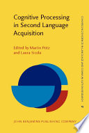 Cognitive processing in second language acquisition : inside the learner's mind /