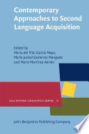 Contemporary approaches to second language acquisition /