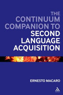 Continuum companion to second language acquisition /