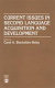 Current issues in second language acquisition and development /