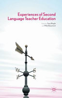Experiences of second language teacher education /