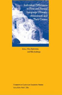 Individual differences in first and second language ultimate attainment and their causes /