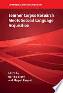 Learner corpus research meets second language acquisition /