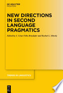 New directions in second language pragmatics /