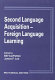 Second language acquisition/foreign language learning /