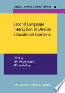 Second language interaction in diverse educational contexts /