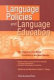 Language policies and language education : the impact in East Asian countries in the next decade /