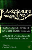 Language, ethnicity and the state /