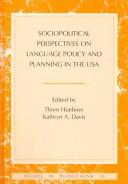 Sociopolitical perspectives on language policy and planning in the USA /