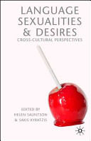 Language, sexualities and desires : cross-cultural perspectives /