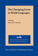 The changing scene in world languages : issues and challenges /