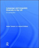 Language and linguistic diversity in the US : an introduction /