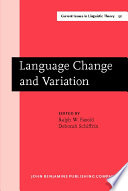 Language change and variation /