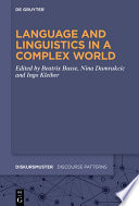 Language and Linguistics in a Complex World /