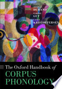 The Oxford handbook of corpus phonology /