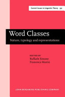 Word classes : nature, typology and representations /