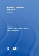 Applied linguistics methods : a reader : systemic functional linguistics, critical discourse analysis and ethnography /