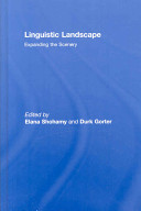 Linguistic landscape : expanding the scenery /