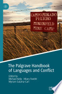 The Palgrave Handbook of Languages and Conflict /