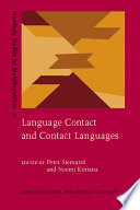 Language contact and contact languages /