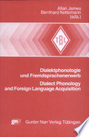 Dialektphonologie und Fremdsprachenerwerb = Dialect phonology and foreign language acquisition /