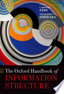 The Oxford handbook of information structure /