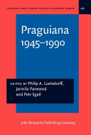 Praguiana, 1945-1990 /