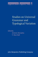 Studies on universal grammar and typological variation /