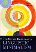 The Oxford handbook of linguistic minimalism /