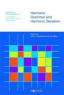 Harmonic grammar and harmonic serialism /