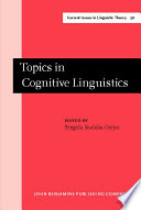 Topics in cognitive linguistics /